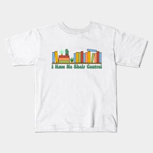 No Shelf Control Kids T-Shirt